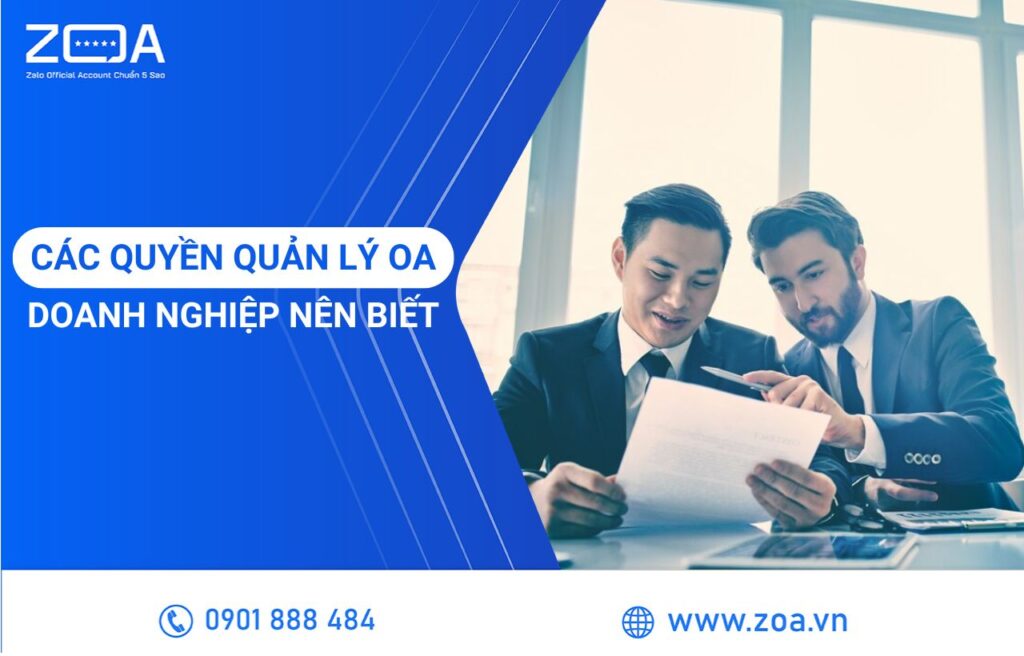 Các quyền quản lý OA doanh nghiệp nên biết
