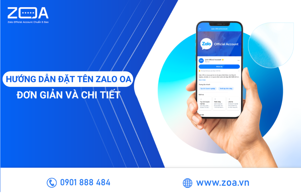 Hướng Dẫn Đặt Tên Zalo OA Đơn Giản Và Chi Tiết Nhất