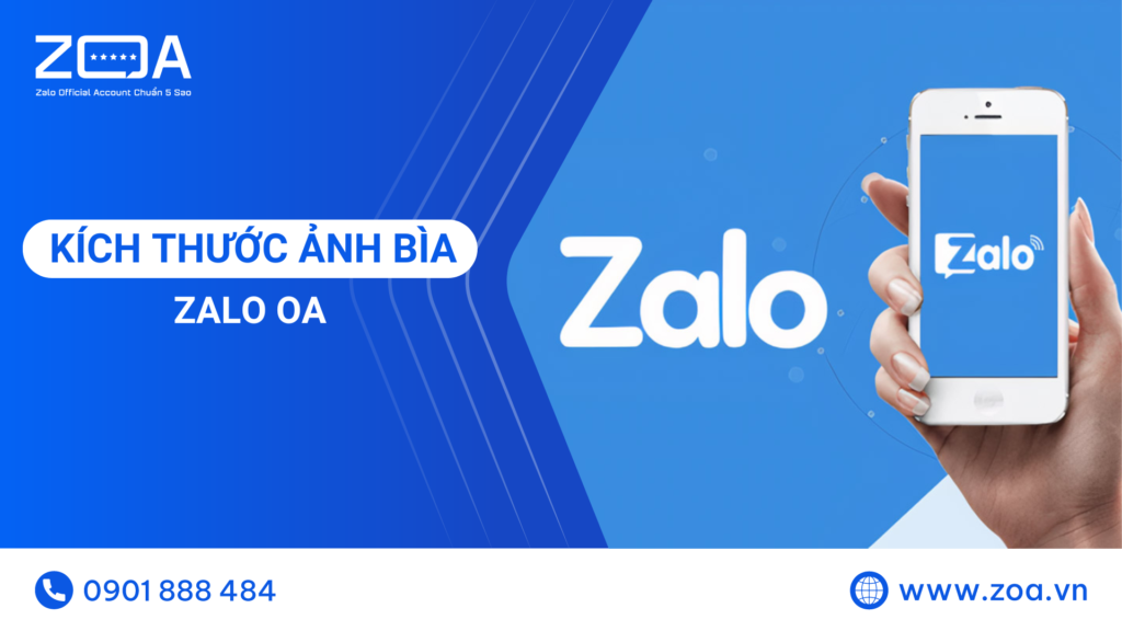Kích Thước Ảnh Bìa Zalo OA Chuẩn Và Một Số Lưu Ý Cần Biết