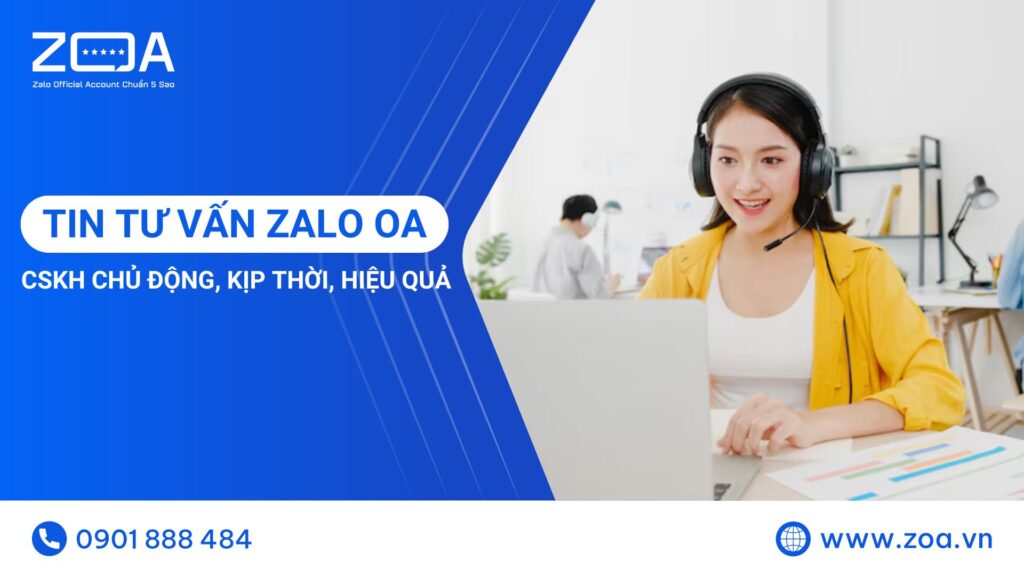Tin tư vấn Zalo OA